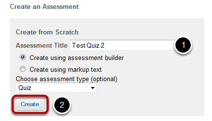 Create a New Assessment.