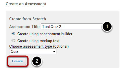 Create a New Assessment.