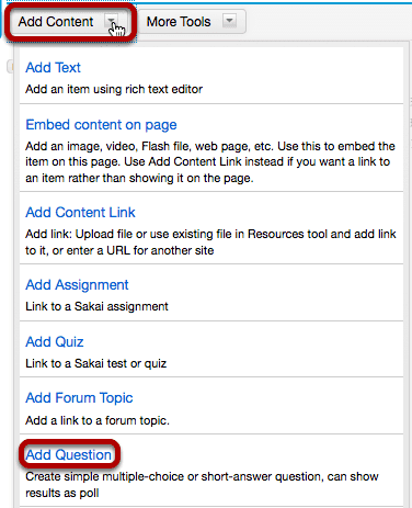Click Add Content, then Add Question.