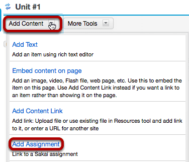 Click Add Content, then Add Assignment.