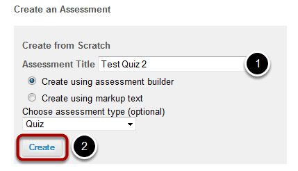 Create a New Assessment.