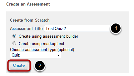 Create a New Assessment.