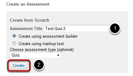 Create a New Assessment.