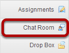 To access this tool, select Chat Room from the Tool Menu in your site.